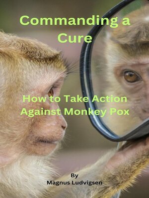 cover image of Commanding a Cure